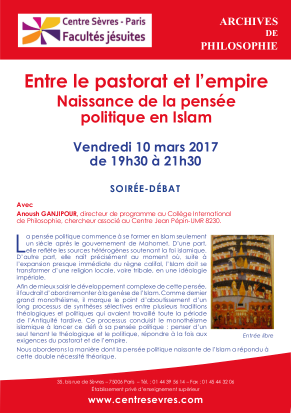 Soirée débat du 10 mars 2017: Entre le pastorat et l'empire. Naissance de la pensée politique en Islam