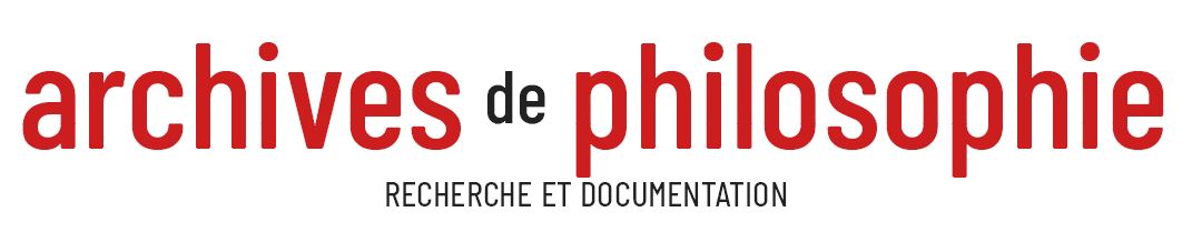 ARCHIVES DE PHILOSOPHIE